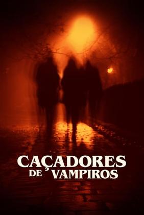 Caçadores de Vampiros